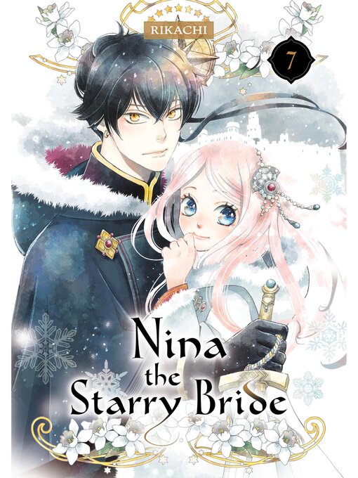 Title details for Nina the Starry Bride, Volume 7 by RIKACHI - Available